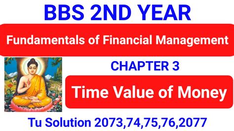 Time Value Of Money Bbs 2nd Year Finance Chapter 3 Fundamentals Of