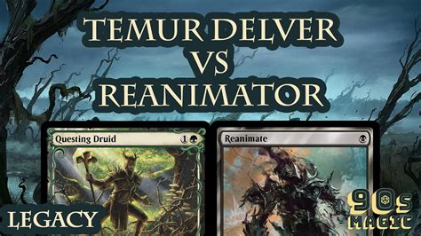 Temur Delver Vs Reanimator Mtg Legacy Youtube