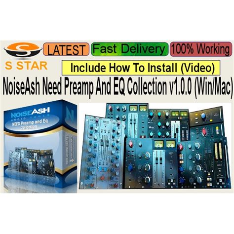 NoiseAsh Need Preamp And EQ Collection V1 0 0 Win Mac Shopee Malaysia