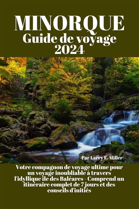 Minorque Guide De Voyage Votre Compagnon De Voyage Ultime Pour Un