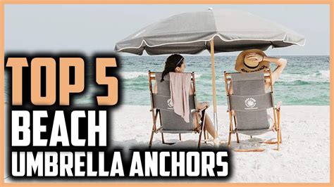 Top 5 Best Beach Umbrella Anchors In 2024 Reviews YouTube