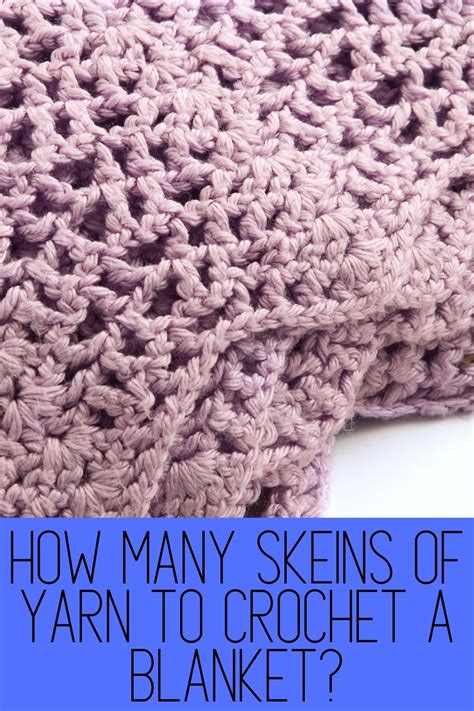 How Much Yarn Do I Need For A Crochet Baby Blanket At Louis Samson Blog