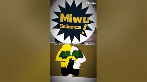 Miwuscience0822 Is The Best Youtube