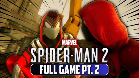 The Hunt Begins Marvels Spider Man 2 Full Game Walkthrough Part 2