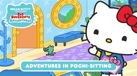 Adventures In Pochi Sitting Hello Kitty And Friends Supercute