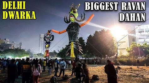 Delhi Biggest Ravan Dahan Dwarka Sec Entertain Waves Youtube