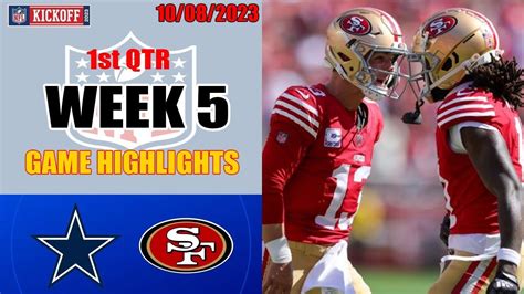 San Francisco 49ers vs Dallas Cowboys GAME 1st QTR Highlights | NFL ...