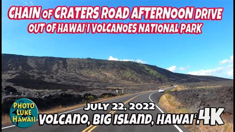 Chain Of Craters Road Afternoon Drive Out Of Hawaii Volcanoes National