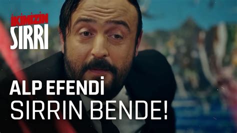 Korhan Alp le ilgili neyi öğrendi İkimizin Sırrı 6 Bölüm YouTube