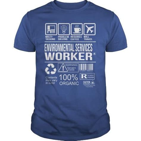 Awesome Tee For Environmental Services Worker Cool Tee Shirts Cool