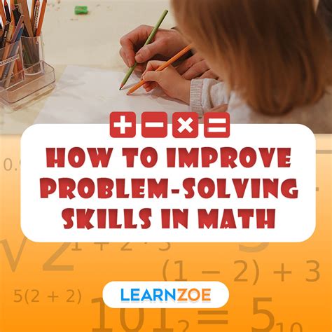 How To Improve Problem Solving Skills In Math Learn Zoe