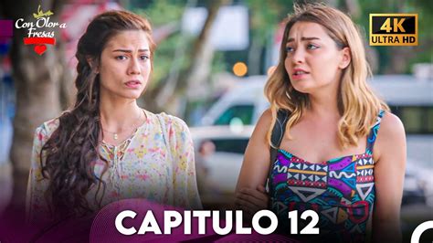 Con Olor a Fresas Capitulo 12 Doblado en Español 4K YouTube