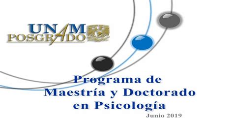 Programa De Maestr A Y Doctorado En Psicolog Apsicologia Posgrado Unam