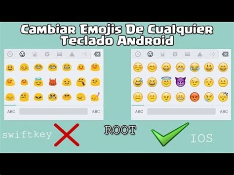 Cambiar Los Emojis Root A Los De Ios De Cualquier Teclado Android