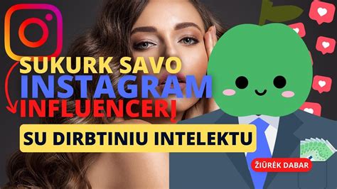 Nustebink Instagram Tapk Sensacija Su Dirbtiniu Intelektu Youtube