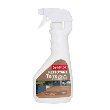 Syntilor Nettoyant Terrasses Bois Sp Cial Composites Spray Syntilor