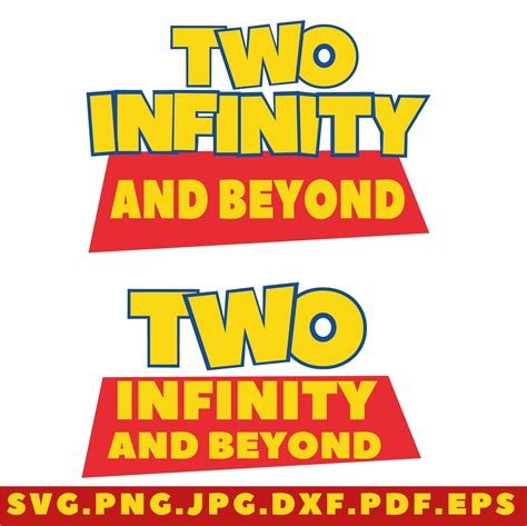 Two Infinity And Beyond To Infinity And Beyond Svg 2nd Birthday SVG