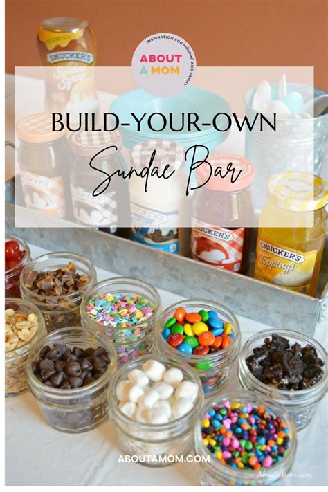 How To Make The Ultimate Ice Cream Sundae Bar About A Mom Recipe