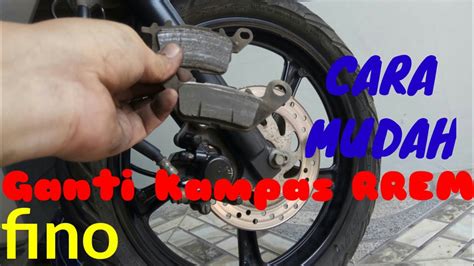 Cara Mudah Ganti Kampas Rem Yamaha Fino Youtube