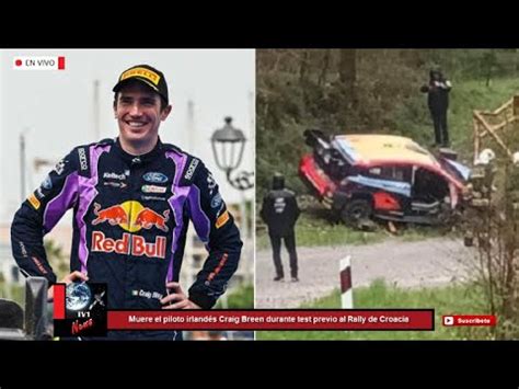 Muere el piloto irlandés Craig Breen durante test previo al Rally de