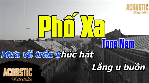 Phố Xa Karaoke Beat Acoustic PIANO Tone Nam YouTube