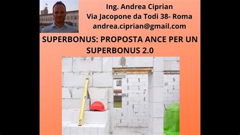 Superbonus Proposta Di ANCE Di Un Nuovo Superbonus 2 0 YouTube