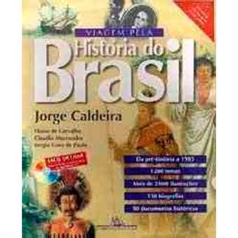 Viagem Pela Hist Ria Do Brasil Caldeira Jorge Paula Compra Livros