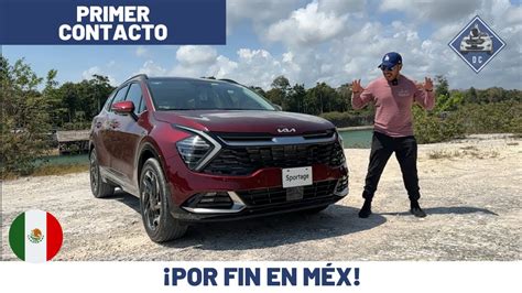 Nueva KIA Sportage 2023 Primer contacto Daniel Chavarría YouTube