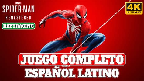 Marvel s Spider Man Remastered Juego Completo en Español Latino PC