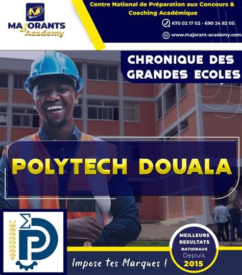 Chronique Des Grandes écoles Actes 06 Polytech Douala Majorants Academy