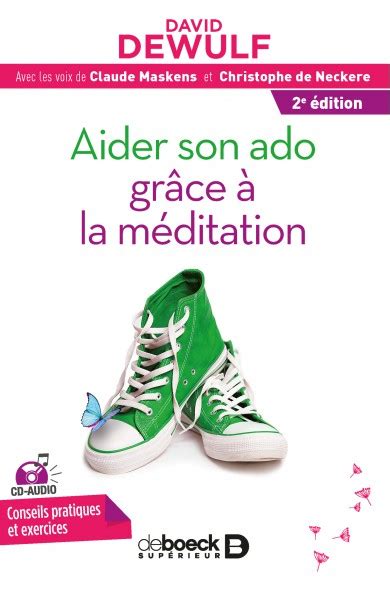 Aider Son Ado Gr Ce La M Ditation Stress Confiance En Soi Motions