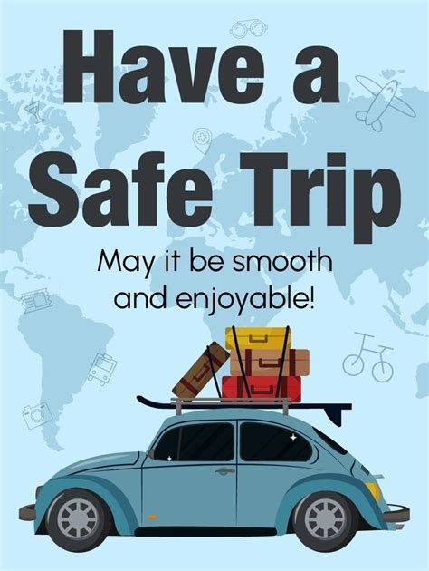 Safe Trip Cards A Smooth Ride Birthday And Greeting Cards By Davia