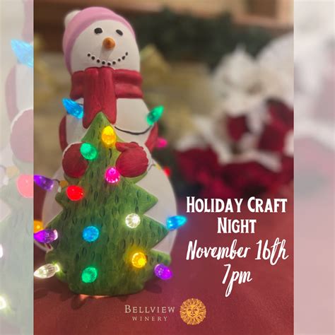 Holiday Craft Night Bellview Winery