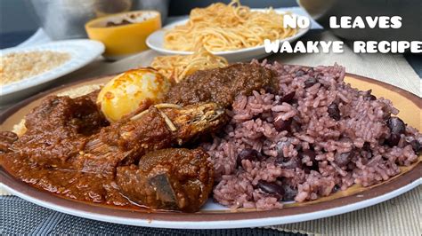 How To Make Authentic Ghana Waakye Without Leaves Make Waakye Like