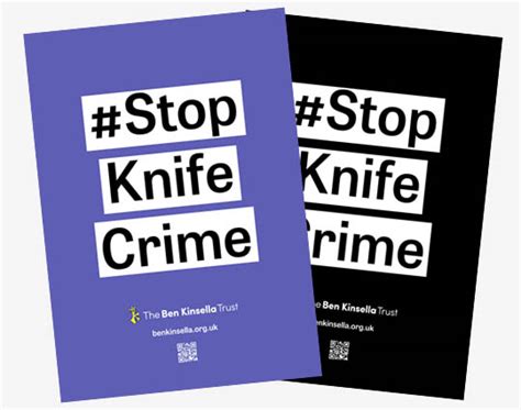 Knife Crime Posters The Ben Kinsella Trust