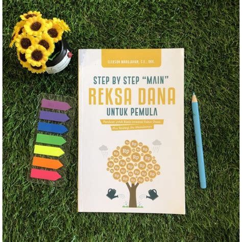 Jual Buku Bisnis Step By Step Main Reksa Dana Untuk Pemula Shopee