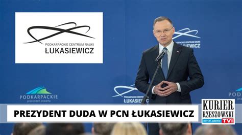 Prezydent Andrzej Duda z wizytą w Podkarpackim Centrum Nauki