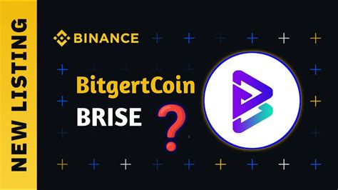 Binance Will List Bitgert BRISE Coin Bitgert Coin Binance Listing