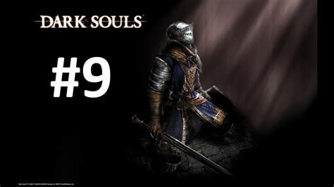 Lets Play Dark Souls Ptd Edition 9 GER YouTube