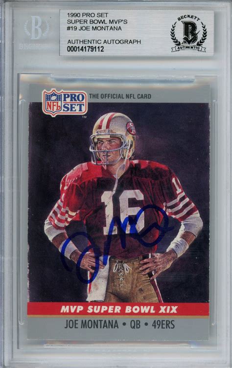 Joe Montana Autographed 1990 Pro Set 19 Trading Card Beckett Slab