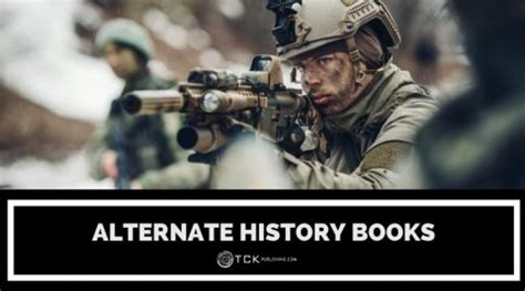 21 Best Alternate History Books to Challenge Your Perspective - TCK ...