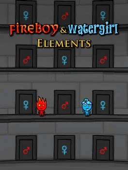 Fireboy & Watergirl: Elements — Striked