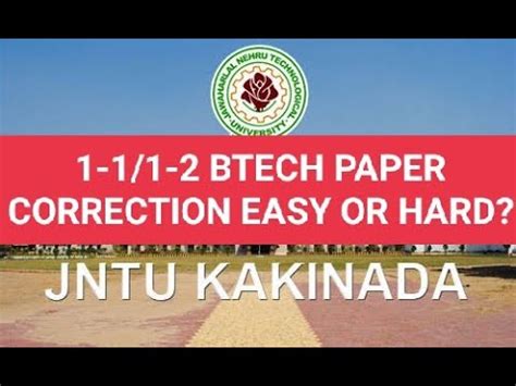 Jntuk 1 1 1 2 Btech Paper Correction Easy Or Tough Jntuk YouTube