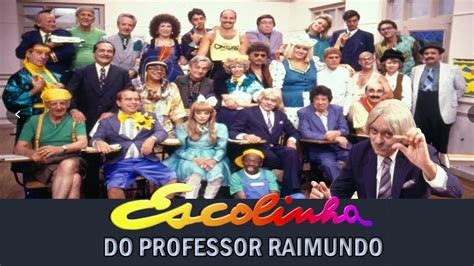 Escolinha Do Professor Raimundo Youtube