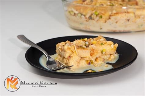 Double Ka Meetha Bread Pudding Meemiskitchen