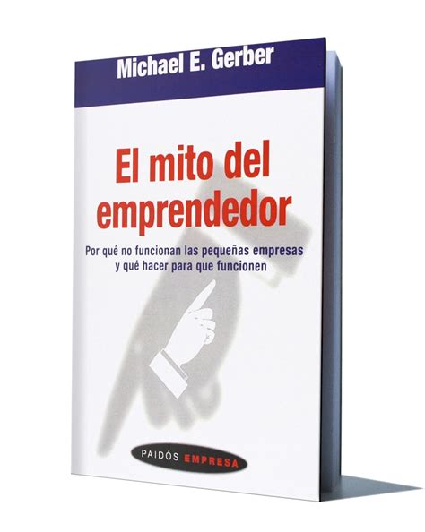 Descargar El Mito Del Emprendedor Pdf