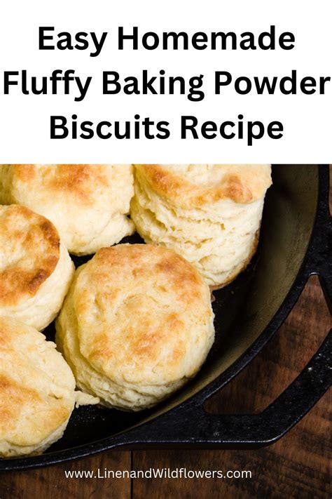 Easy Homemade Fluffy Baking Powder Biscuits Recipe Linen And Wildflowers