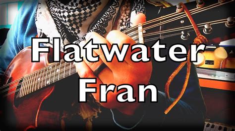 Flatwater Fran Mandolin Mandola Concertina Guitar Waltz Youtube