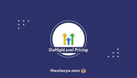 Gohighlevel Pricing Costs And Plans Worth It Theolaoye