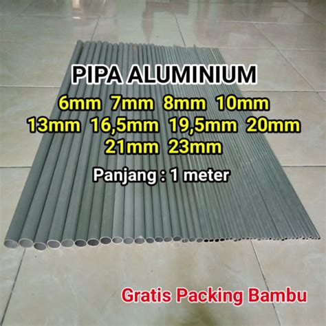 Jual Pipa Aluminium 6mm 7mm 8mm 10mm 13mm 165mm 195mm 20mm 21mm 23mm